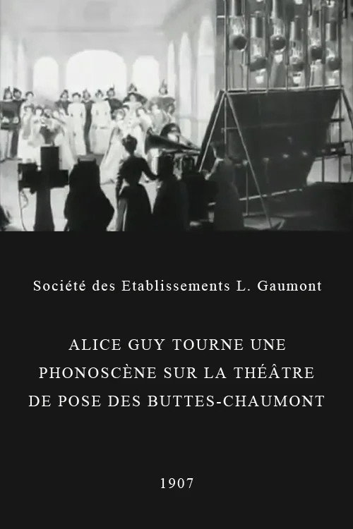 Movie poster for Alice Guy Films a 'Phonoscène' in the Studio at Buttes-Chaumont, Paris (1907)