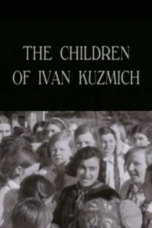 Movie poster for The Children of Ivan Kuzmich (1997)