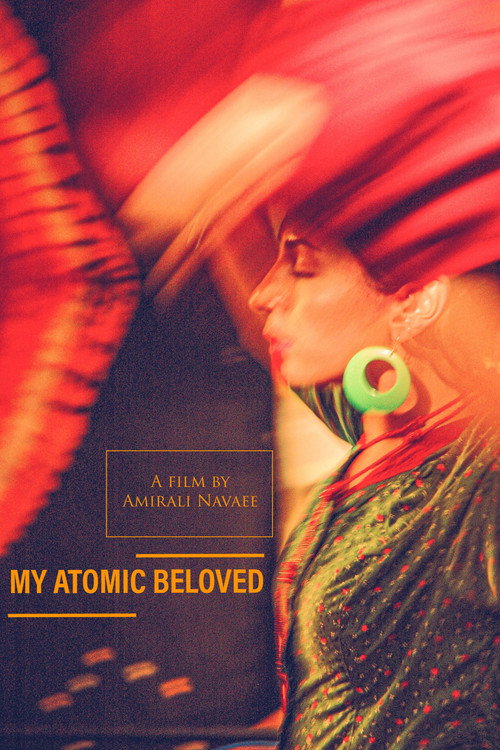 Movie poster for My Atomic Beloved (2007)