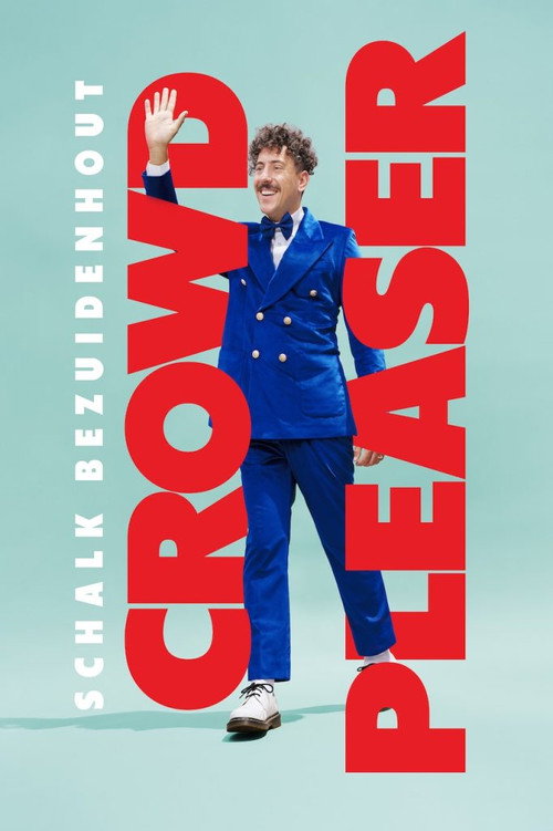 Movie poster for Schalk Bezuidenhout: Crowd Pleaser (2024)