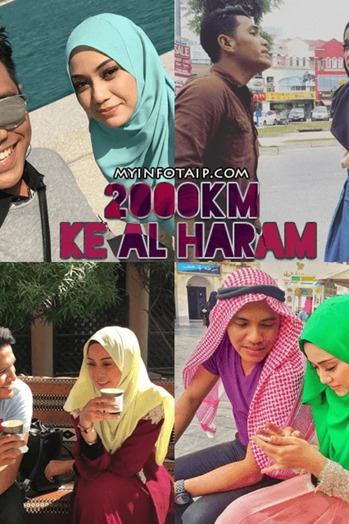 Movie poster for 2000km Ke Al-Haram (2016)