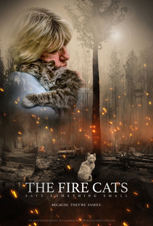 Movie poster for The Fire Cats: Save Something Small (2022)