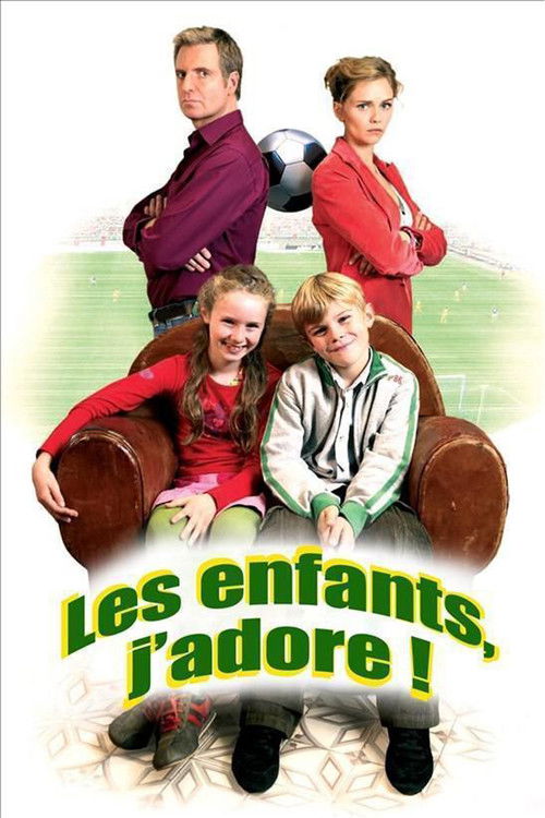 Movie poster for Les enfants, j'adore ! (2006)