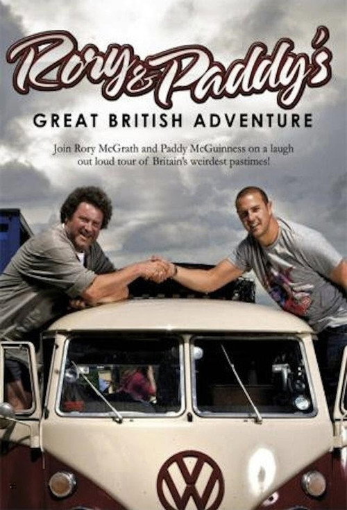 Series poster for Rory and Paddy's Great British Adventure (2008)