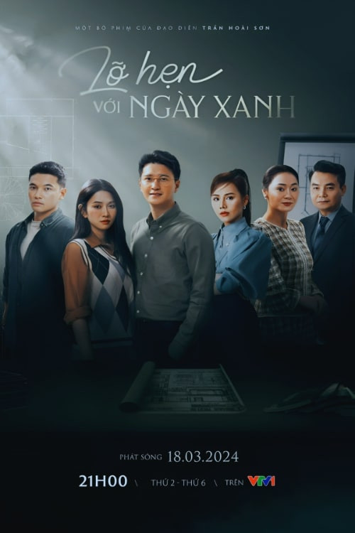 Lỡ hẹn với ngày xanh poster