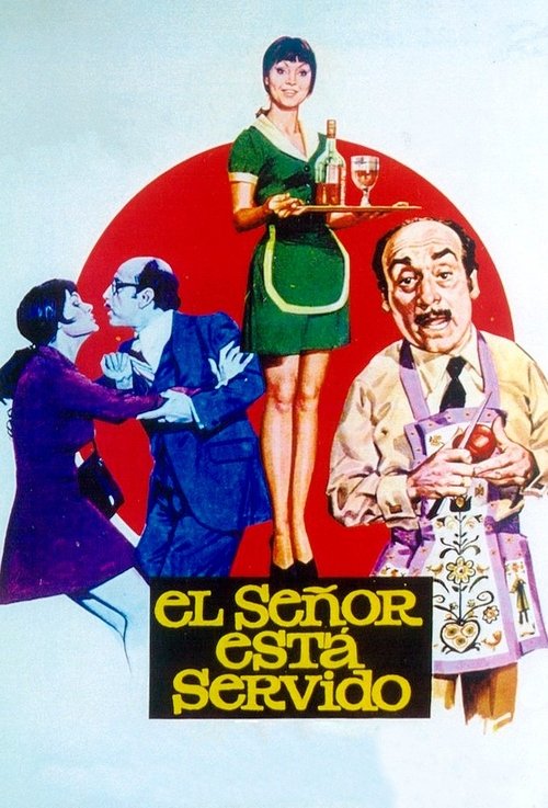 Movie poster for El señor está servido (1976)