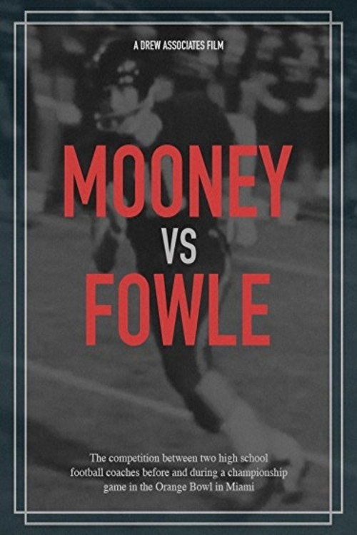 Movie poster for Mooney vs. Fowle (1962)