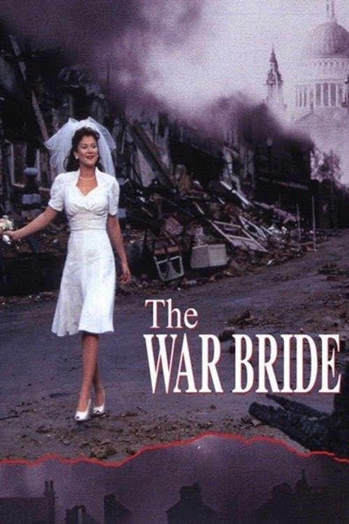 Movie poster for The War Bride (2001)