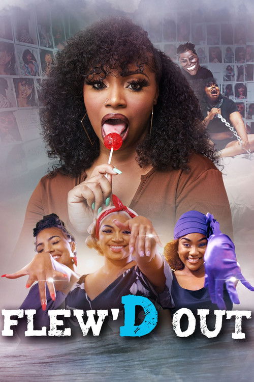 Movie poster for Flew'd Out (2024)
