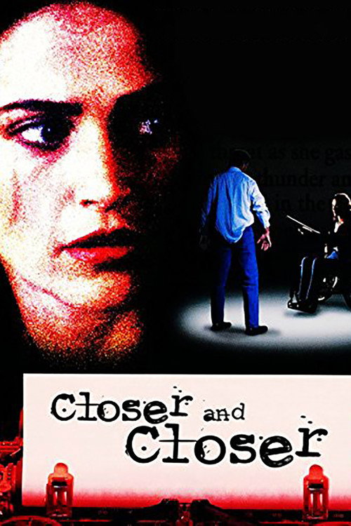 Movie poster for Closer and Closer (1996)
