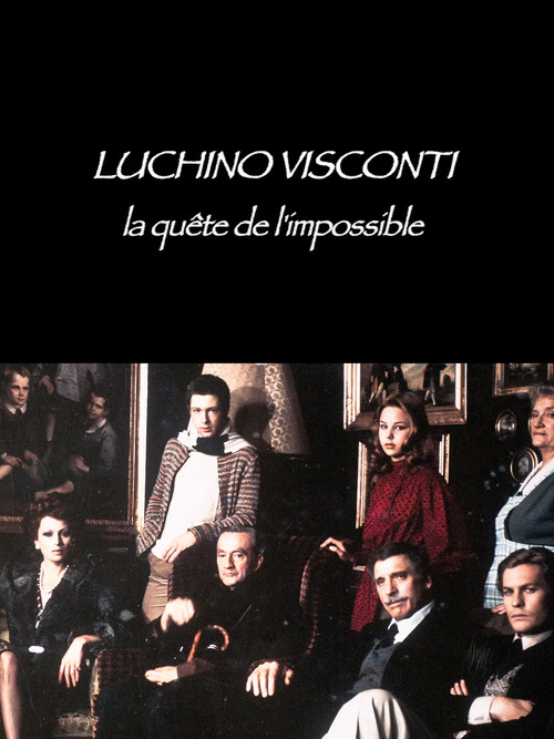 Movie poster for Luchino Visconti: The Quest for the Impossible (2013)