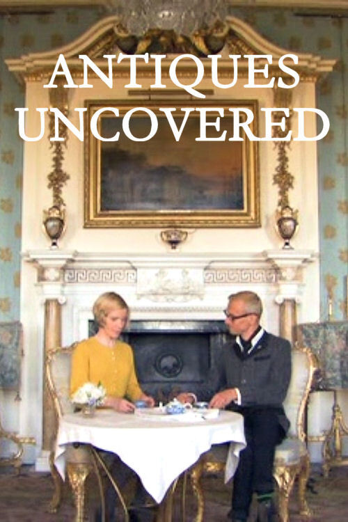 Antiques Uncovered poster