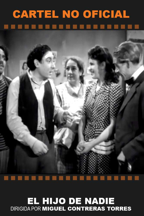 Movie poster for El hijo de nadie (1946)