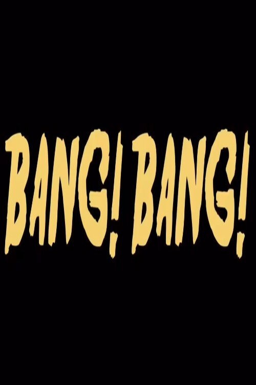 Movie poster for Bang! Bang! (2017)