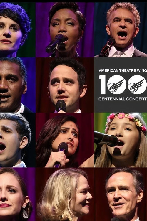 Movie poster for American Theatre Wing Centennial Concert (2018)