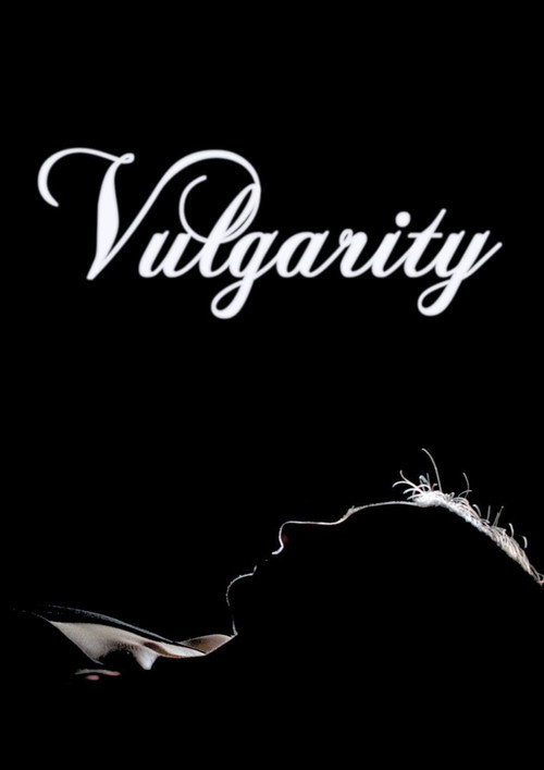 Movie poster for Vulgarity (2024)