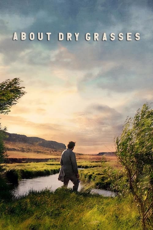 Movie poster for About Dry Grasses (2023)