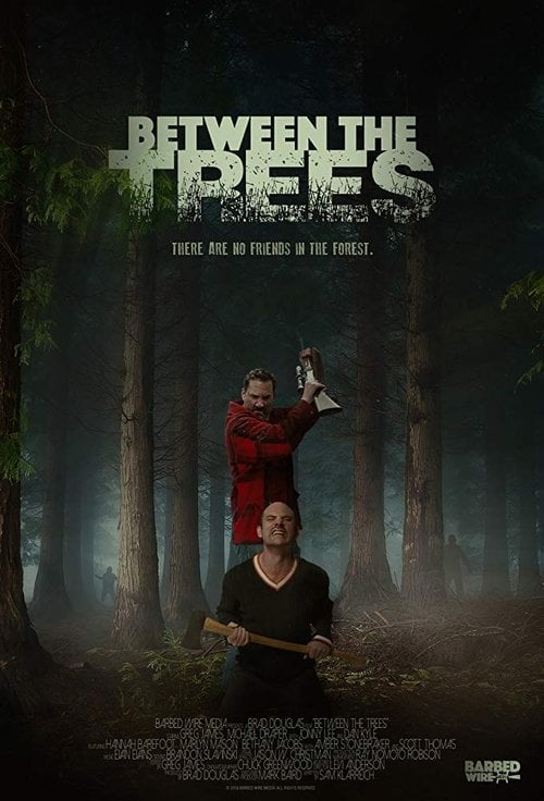 Movie poster for Between the Trees (2020)