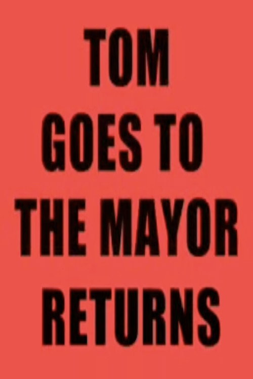 Movie poster for Tom Goes to the Mayor Returns (2003)