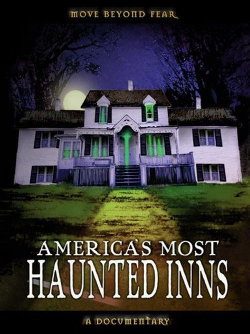 Movie poster for America's Most Haunted Inns (2004)