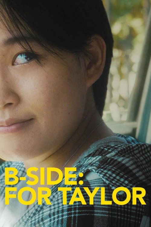 Movie poster for B-Side: For Taylor (2023)