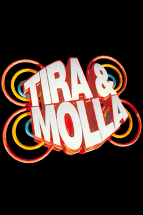 Series poster for Tira & Molla (1996)