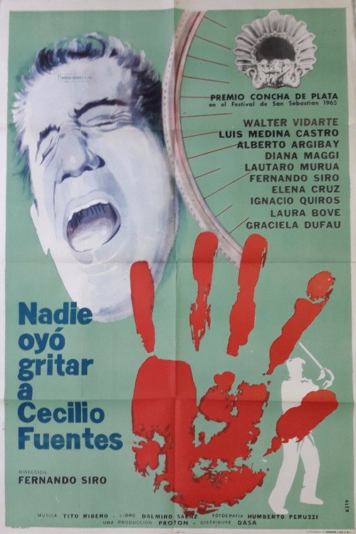 Movie poster for Nadie oyó gritar a Cecilio Fuentes (1965)