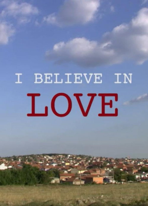 Movie poster for I Believe in Love (2013)
