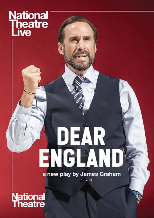 National Theatre Live: Dear England poster