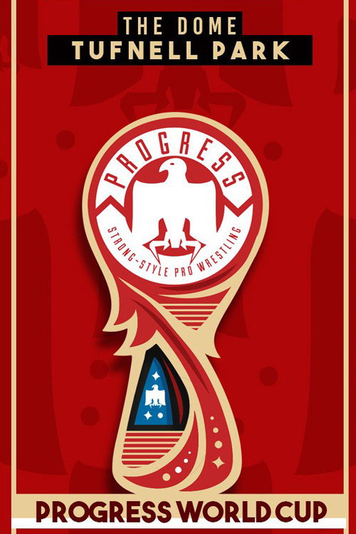 Movie poster for The PROGRESS World Cup 2018 (2018)