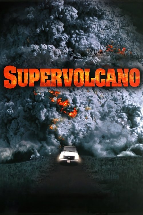 Movie poster for Supervolcano (2005)