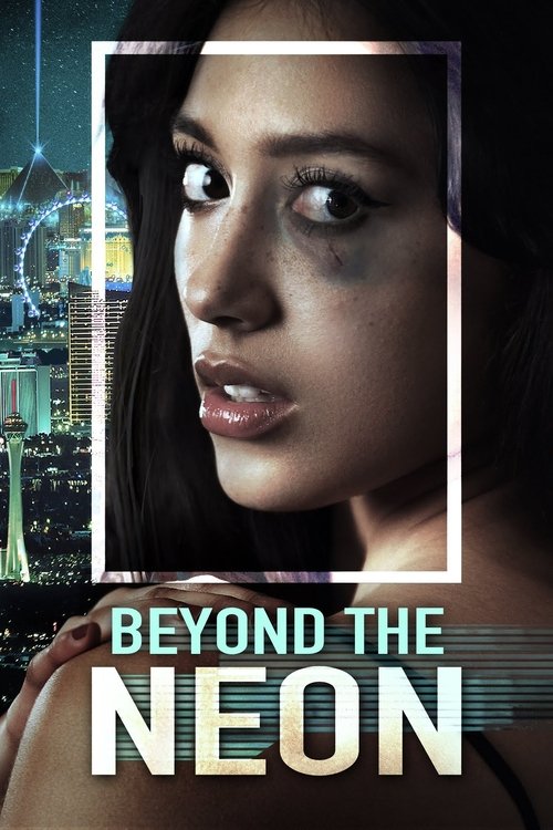 Movie poster for Beyond the Neon (2022)