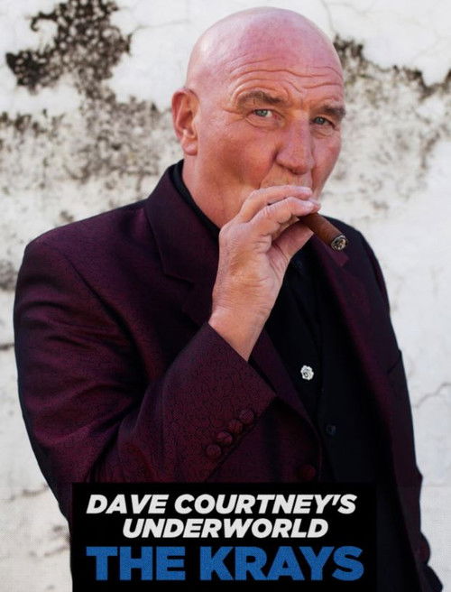 Movie poster for Dave Courtney's Underworld - The Krays (2020)