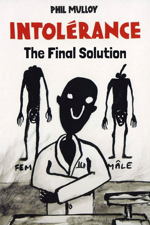 Movie poster for Intolerance III: The Final Solution (2007)