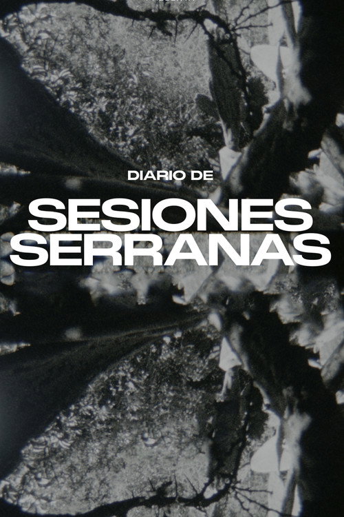 Movie poster for Diario de sesiones serranas (2024)