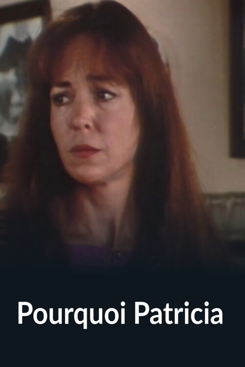 Movie poster for Pourquoi Patricia (1979)