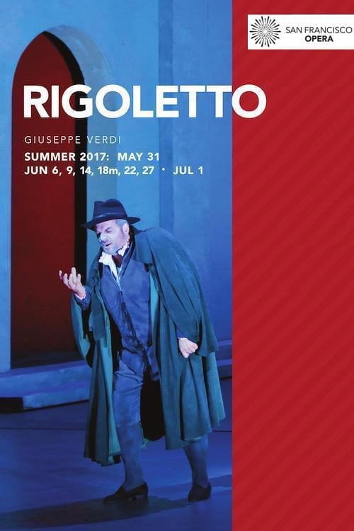 Movie poster for San Francisco Opera: Verdi's Rigoletto (2012)