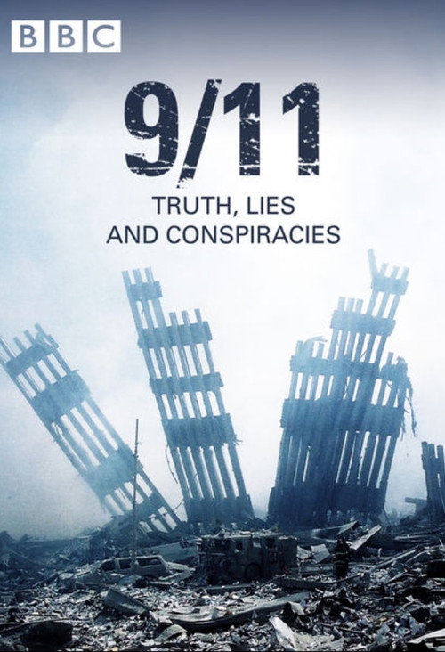 Movie poster for 9/11: Truth, Lies and Conspiracies (2016)