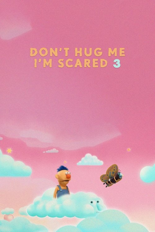 Movie poster for Don't Hug Me I'm Scared 3 (2014)