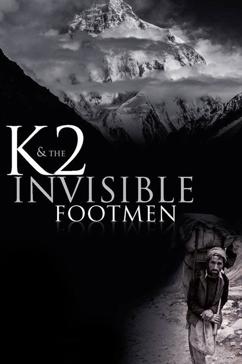 Movie poster for K2 & The Invisible Footmen (2015)