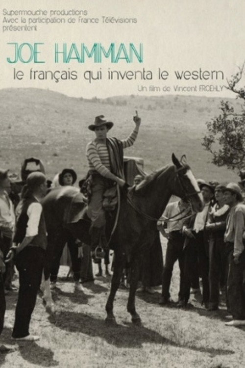 Movie poster for Joë Hamman: The Frenchman Who Invented Western (2015)