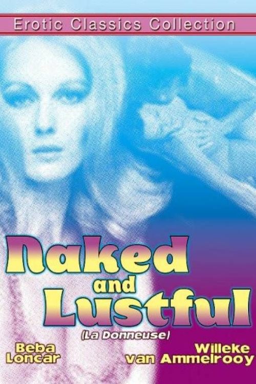 Movie poster for Naked and Lustful (1976)