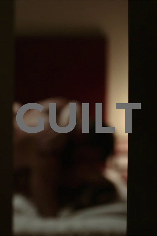 Movie poster for Guilt (2016)