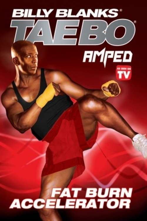 Movie poster for Billy Blanks Tae Bo: Amped Fat Burn Accelerator (2007)