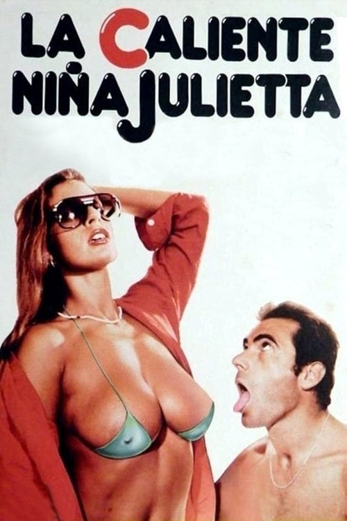 Movie poster for The Hot Girl Juliet (1981)