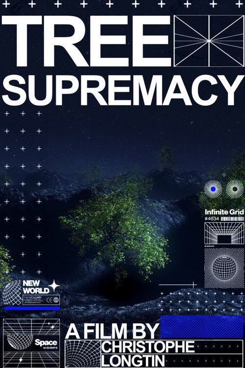 Movie poster for Tree Supremacy