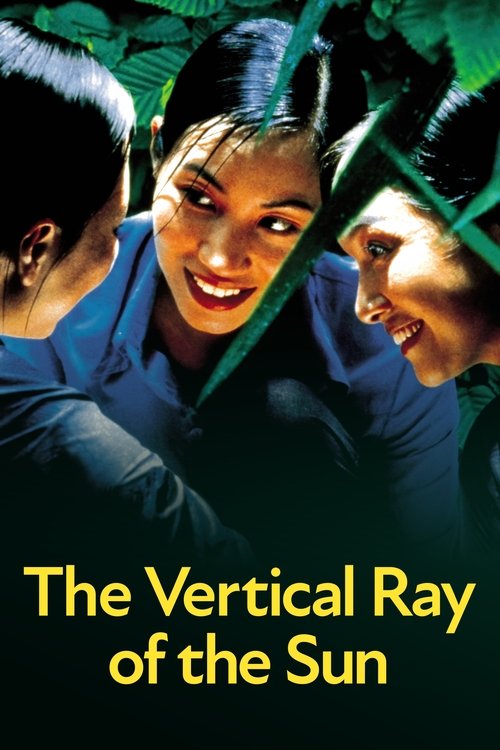 Movie poster for The Vertical Ray of the Sun (2000)