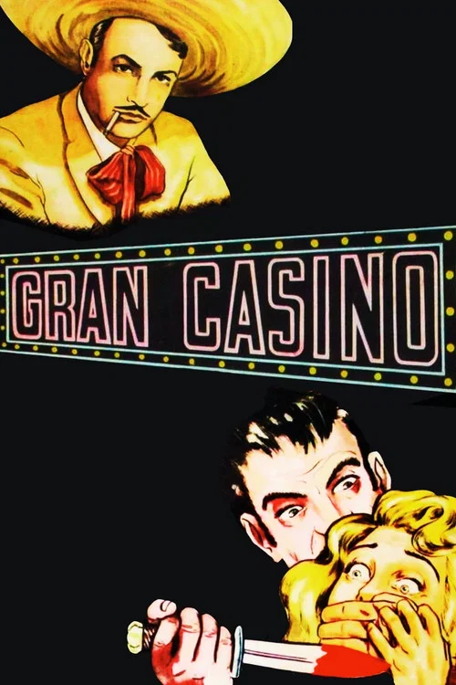 Movie poster for Gran Casino (1947)