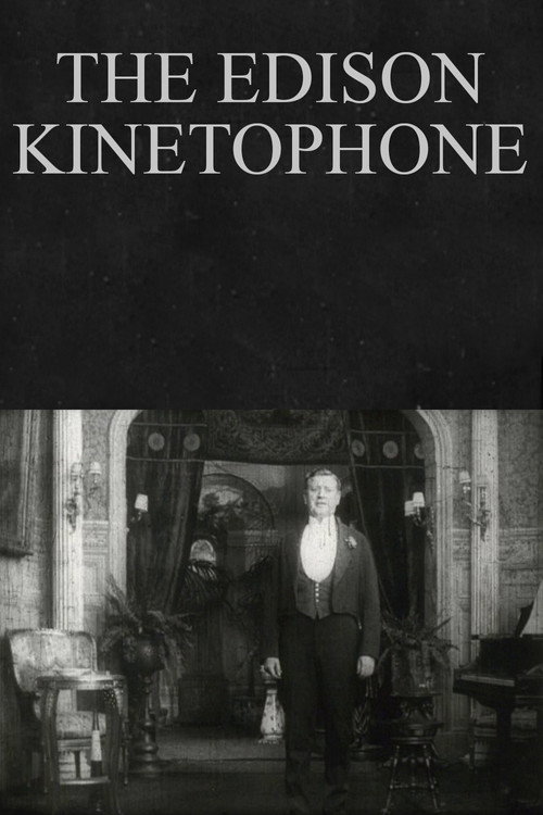 Movie poster for The Edison Kinetophone (1913)