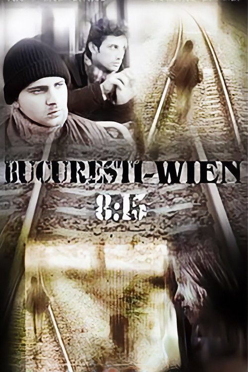 Movie poster for Bucharest - Vienna, 8:15 (2000)